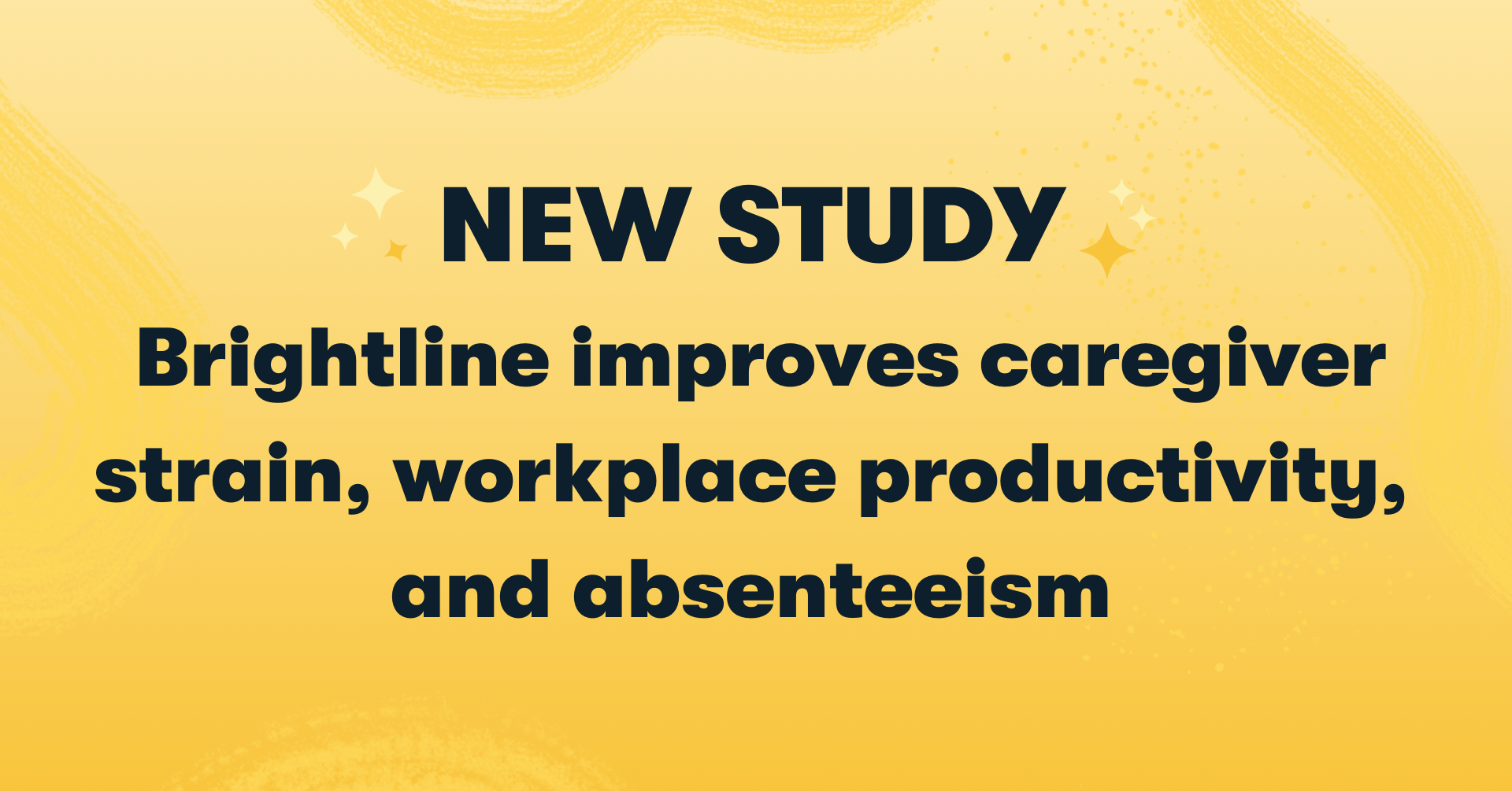 New study shows Brightline improves caregiver strain, workplace productivity, and absenteeism